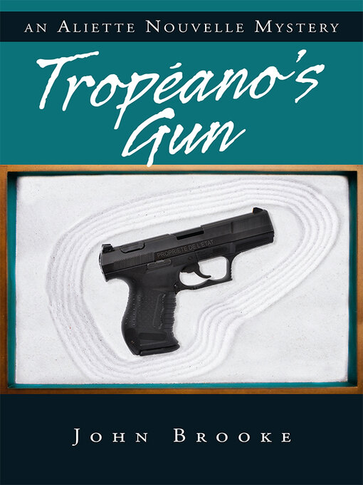 Title details for Tropéano's Gun by John Brooke - Available